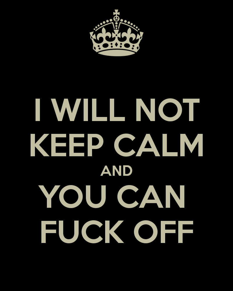 dont-keep-calm.png