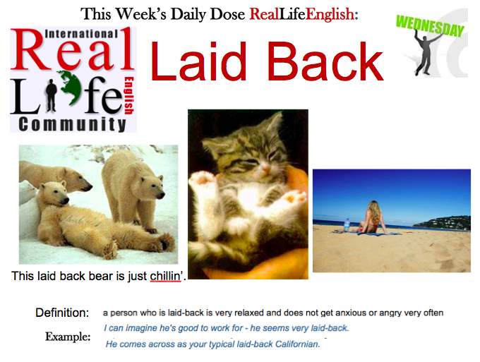 Laid Back – RealLife English